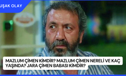 Mazlum Çimen Kimdir? Mazlum Çimen Nereli ve Kaç Yaşında? Jara Çimen Babası Kimdir?