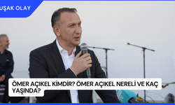 Ömer Açıkel Kimdir? Ömer Açıkel Nereli ve Kaç Yaşında?