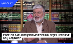 Prof. Dr. Faruk Beşer Kimdir? Faruk Beşer Nereli ve Kaç Yaşında?