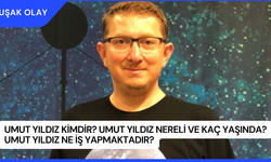 Umut Yıldız Kimdir? Umut Yıldız Nereli ve Kaç Yaşında? Umut Yıldız Ne İş Yapmaktadır?