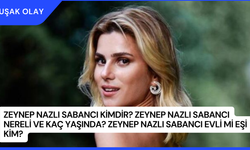 Zeynep Nazlı Sabancı Kimdir? Zeynep Nazlı Sabancı Nereli ve Kaç Yaşında? Zeynep Nazlı Sabancı Evli Mi Eşi Kim?