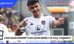 Can Uzun Kimdir? Can Uzun Nereli ve Kaç Yaşında?