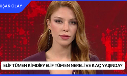 Elif Tümen Kimdir? Elif Tümen Nereli ve Kaç Yaşında?