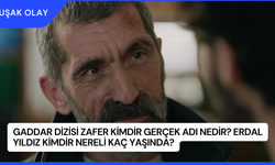 Gaddar Dizisi Zafer Kimdir Gerçek Adı Nedir? Erdal Yıldız Kimdir Nereli Kaç Yaşında?