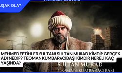 Mehmed Fetihler Sultanı Sultan Murad Kimdir Gerçek Adı Nedir? Teoman Kumbaracıbaşı Kimdir Nereli Kaç Yaşında?