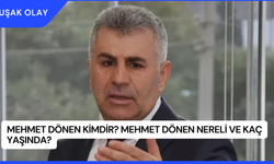 Mehmet Dönen Kimdir? Mehmet Dönen Nereli ve Kaç Yaşında?