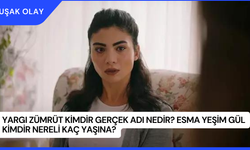 Yargı Zümrüt Kimdir Gerçek Adı Nedir? Esma Yeşim Gül Kimdir Nereli Kaç Yaşına?