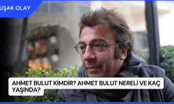 Ahmet Bulut Kimdir? Ahmet Bulut Nereli ve Kaç Yaşında?