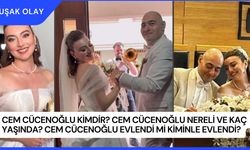 Cem Cücenoğlu Kimdir? Cem Cücenoğlu Nereli ve Kaç Yaşında? Cem Cücenoğlu Evlendi Mi Kiminle Evlendi?