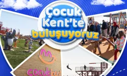 Çocuk Kent Çocuklarla Buluşuyor