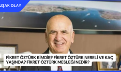Fikret Öztürk Kimdir? Fikret Öztürk Nereli ve Kaç Yaşında? Fikret Öztürk Mesleği Nedir?