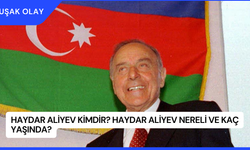 Haydar Aliyev Kimdir? Haydar Aliyev Nereli ve Kaç Yaşında?