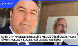 İzmir CHP Narlıdere Belediye Meclis Üyesi Celal Yıldız Kimdir? Celal Yıldız Nereli ve Kaç Yaşında?