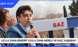 Leyla Zana Kimdir? Leyla Zana Nereli ve Kaç Yaşında?