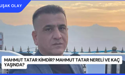 Mahmut Tatar Kimdir? Mahmut Tatar Nereli ve Kaç Yaşında?