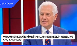 Muammer Keskin Kimdir? Muammer Keskin Nereli ve Kaç Yaşında?