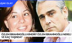 Özlem İbrahimoğlu Kimdir? Özlem İbrahimoğlu Nereli ve Kaç Yaşında?