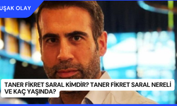 Taner Fikret Saral Kimdir? Taner Fikret Saral Nereli ve Kaç Yaşında?