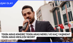 Tekin Aras Kimdir? Tekin Aras Nereli ve Kaç Yaşında? Tekin Aras Mesleği Nedir?