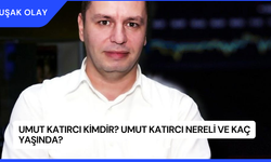 Umut Katırcı Kimdir? Umut Katırcı Nereli ve Kaç Yaşında?