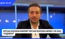 Ertan Süzgün Kimdir? Ertan Süzgün Nereli ve Kaç Yaşında?