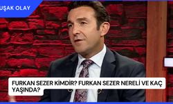 Furkan Sezer Kimdir? Furkan Sezer Nereli ve Kaç Yaşında?