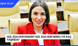 Gül Eda Hür Kimdir? Gül Eda Hür Nereli ve Kaç Yaşında?