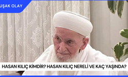 Hasan Kılıç Kimdir? Hasan Kılıç Nereli ve Kaç Yaşında?