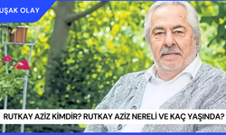 Rutkay Aziz Kimdir? Rutkay Aziz Nereli ve Kaç Yaşında?