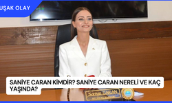 Saniye Caran Kimdir? Saniye Caran Nereli ve Kaç Yaşında?