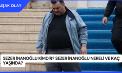 Sezer İnanoğlu Kimdir? Sezer İnanoğlu Nereli ve Kaç Yaşında?