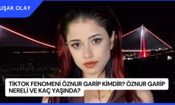 Tiktok Fenomeni Öznur Garip Kimdir? Öznur Garip Nereli ve Kaç Yaşında?