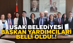 Uşak Belediyesi'nde Özkan Yalım'ın Başkan Yardımcıları Belli Oldu..!