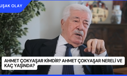 Ahmet Çokyaşar Kimdir? Ahmet Çokyaşar Nereli ve Kaç Yaşında?