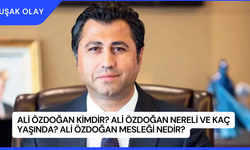 Ali Özdoğan Kimdir? Ali Özdoğan Nereli ve Kaç Yaşında? Ali Özdoğan Mesleği Nedir?