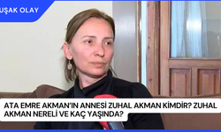 Ata Emre Akman’ın Annesi Zuhal Akman Kimdir? Zuhal Akman Nereli ve Kaç Yaşında?