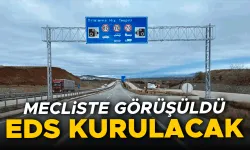Uşak-Ankara Karayolu’na EDS Kurulacak: Mecliste Görüşüldü..