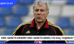 Eric Gerets Kimdir? Eric Gerets Nereli ve Kaç Yaşında?