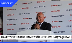 Hamit Yiğit Kimdir? Hamit Yiğit Nereli ve Kaç Yaşında?