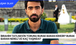 İbrahim Tatlıses'in Torunu Burak Baran Kimdir? Burak Baran Nereli ve Kaç Yaşında?