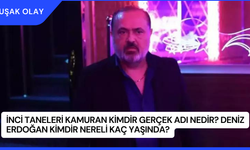 İnci Taneleri Kamuran Kimdir Gerçek Adı Nedir? Deniz Erdoğan Kimdir Nereli Kaç Yaşında?