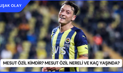 Mesut Özil Kimdir? Mesut Özil Nereli ve Kaç Yaşında?