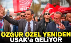 CHP Genel Başkanı Özgür Özel, Özkan Yalım’ı Uşakta Ziyaret Edecek