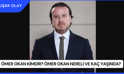 Ömer Okan Kimdir? Ömer Okan Nereli ve Kaç Yaşında?