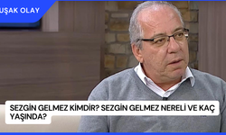 Sezgin Gelmez Kimdir? Sezgin Gelmez Nereli ve Kaç Yaşında?