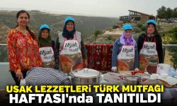 Uşak Lezzetleri Türk Mutfağı Haftası'nda Tanıtıldı