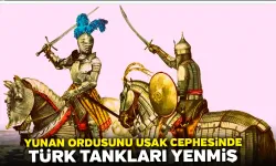 Yunan Ordusunu Uşak Cephesinde Türk Tankları Yenmiş