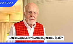 Can Kıraç Kimdir? Can Kıraç Neden Öldü?