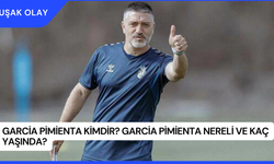 Garcia Pimienta Kimdir? Garcia Pimienta Nereli ve Kaç Yaşında?