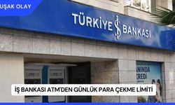 İş Bankası ATM'den günlük Para Çekme Limiti Ne Kadar 2024?